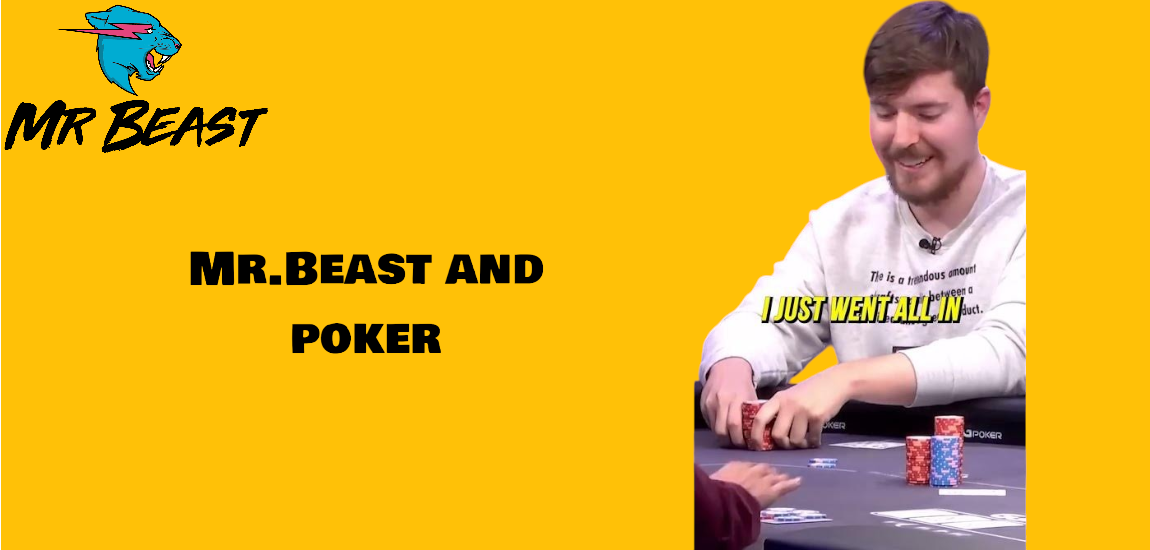 Mr.Beast and poker